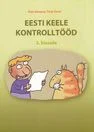 Eesti keele kontrolltööd 5. klassile