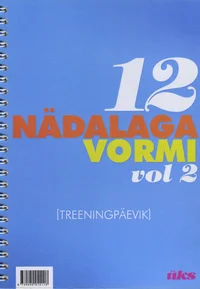12 nädalaga vormi