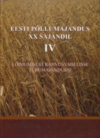 Eesti põllumajandus XX sajandil