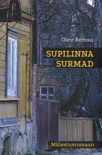 Supilinna surmad