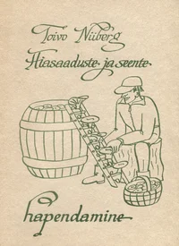 Aiasaaduste ja seente hapendamine