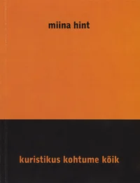Kuristikus kohtume kõik