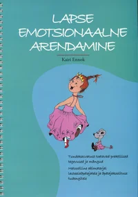 Lapse emotsionaalne arendamine