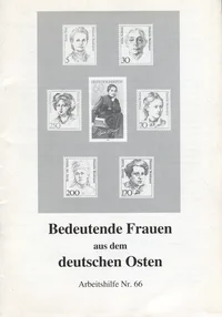 Bedeutende Frauen aus dem deutschen Osten