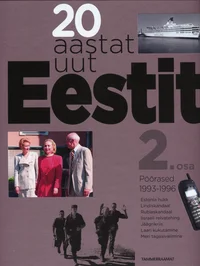 20 aastat uut Eestit