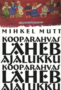 Kooparahvas läheb ajalukku