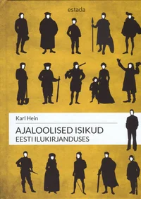 Ajaloolised isikud eesti ilukirjanduses