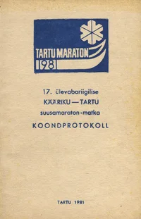 17. ülevabariigilise Kääriku-Tartu suusamaraton-matka koondprotokoll