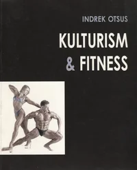 Kulturism ja fitness
