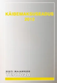 Käibemaksuseadus 2012