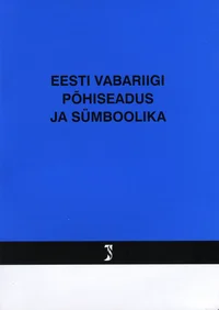 Eesti Vabariigi põhiseadus ja sümboolika