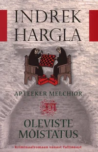 Apteeker Melchior ja Oleviste mõistatus