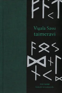 Vigala Sassi taimeravi