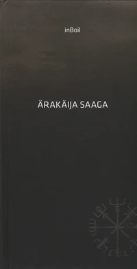Ärakäija saaga
