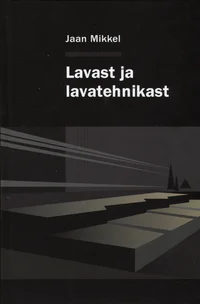 Lavast ja lavatehnikast