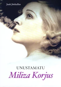 Unustamatu Miliza Korjus