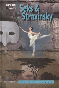Sex & Stravinsky