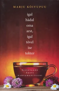 Igal hädal oma arst, igal tõvel oma rohi