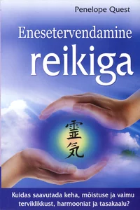Enesetervendamine reikiga