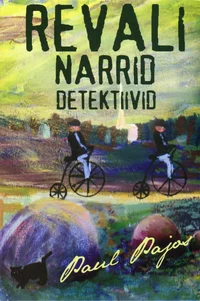 Revali narrid detektiivid
