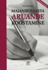 Majandusaasta aruande koostamine