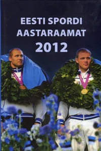 Eesti spordi aastaraamat 2012