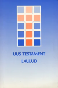 Uus testament. Laulud