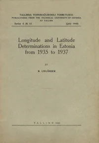 Longitude and Latitude Determinations in Estonia from 1935 to 1937