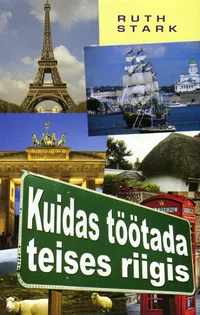Kuidas töötada teises riigis