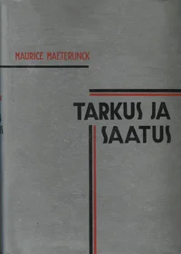 Tarkus ja saatus