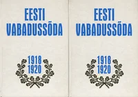 Eesti Vabadussõda 1918-1920 I-II