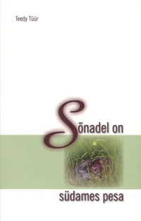 Sõnadel on südames pesa