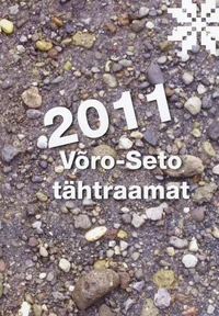 Võro-Seto tähtraamat 2011