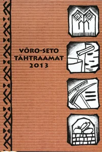 Võro-Seto tähtraamat 2013