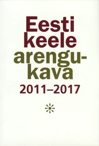 Eesti keele arengukava 2011-2017