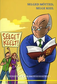 Selged mõtted, selge keel
