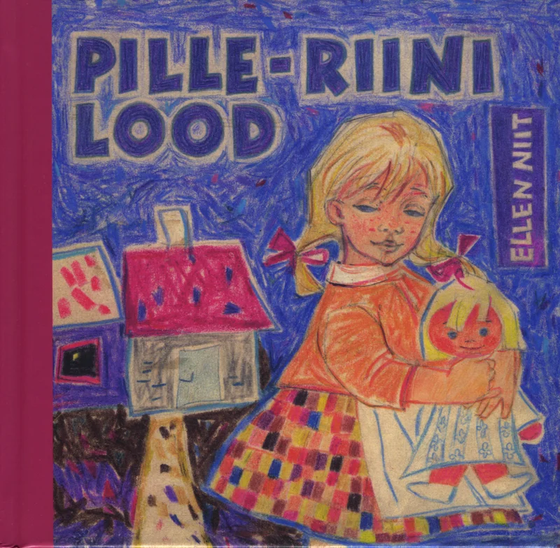 Pille-Riini lood - Ellen Niit (Tammerraamat, 2013). Joonistuslikul kaanepildil on kujutatud väike blond tüdruk, kes istub ja vaatab värvilist majakest. Illustratsioon on tehtud erkudes toonides, lapsepärase ja sooja käsitsi joonistatud stiilis.