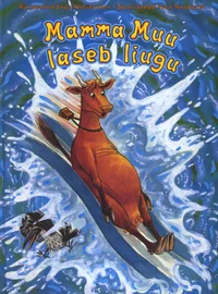 Mamma Muu laseb liugu