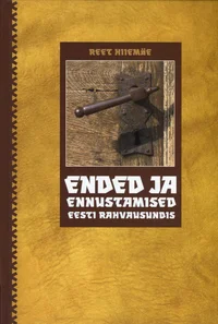 Ended ja ennustused eesti rahvausundis