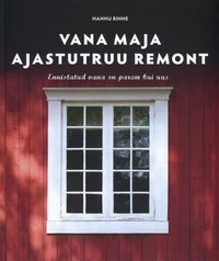 Vana maja ajastutruu remont