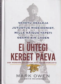 Ei ühtegi kerget päeva