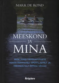 Meeskond ja mina