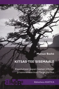 Kitsas tee sisemaale