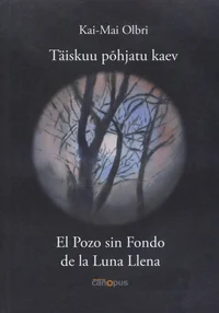 Täiskuu põhjatu kaev