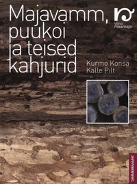 Majavamm, puukoi ja teised kahjurid