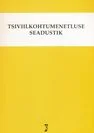 Tsiviilkohtumenetluse seadustik