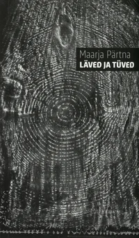 Läved ja tüved