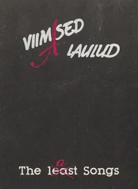 Viimased laulud. The last songs