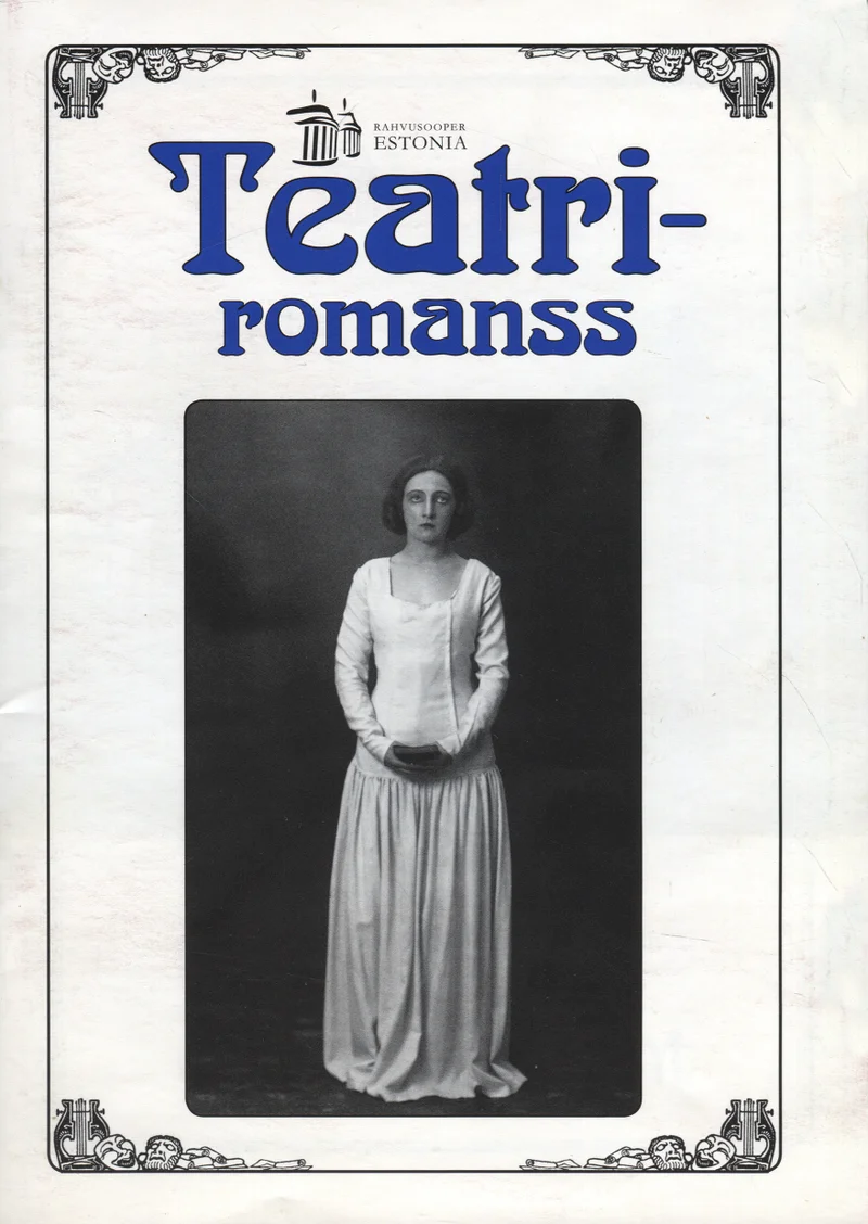Teatriromanss - Katri Kaasik-Aaslav, Vaino Vahing (Rahvusooper Estonia, 2004). Mustvalge vintage-fotoga kaas, millel seisab valges pikas kleidis naine täiskasvus portreena. Taust on hele ja lihtne, kujundus on tagasihoidlik klassikalises stiilis.