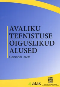 Avaliku teenistuse õiguslikud alused